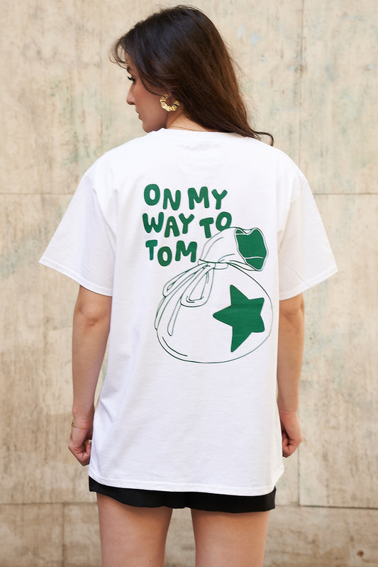 T-shirt blanc "on my way to Tom"